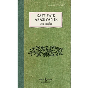 Son Kuşlar - Ciltli - Sait Faik Abasıyanık