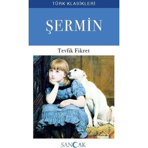 Şermin - Tevfik Fikret