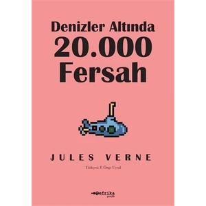 Denizler Altında 20.000 Fersah - Jules Verne