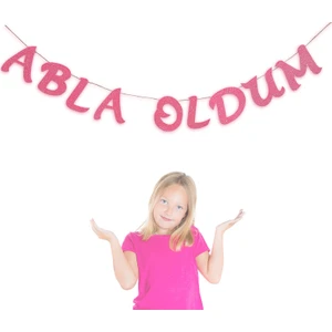 Süsle Bebek ve Parti Abla Oldum Simli Eva Uzar Yazı - 90 cm