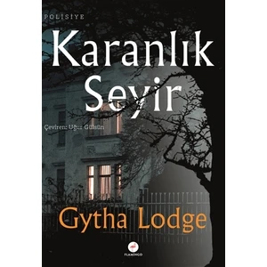Karanlık Seyir - Gytha Lodge