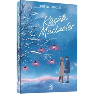 Küçük Mucizeler - Betül Güçlü