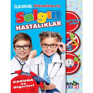 İlkokul-Etkinliklerle Salgın Hastalıklar Corona ve Diğerleri - Fethiye Tunç