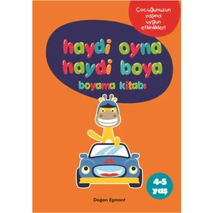 Haydi Oyna Haydi Boya Boyama Kitabı 2 (4-5 Yaş)
