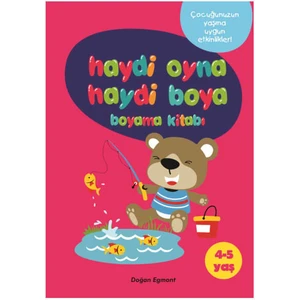 Haydi Oyna Haydi Boya Boyama Kitabı 1 (4-5 Yaş)