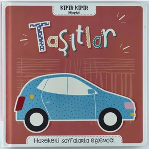 Kıpır Kıpır Kitaplar Taşıtlar