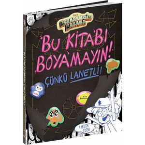 Disney - Bu Kitabı Boyamayın! Çünkü Lanetli!
