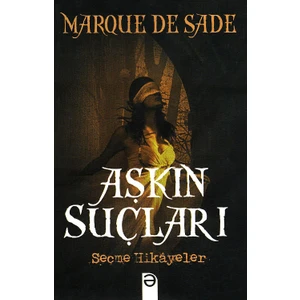Aşkın Suçları - Marquis De Sade