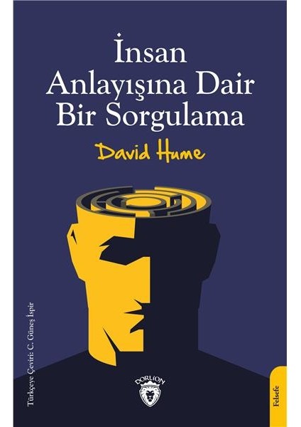 Insan Anlayışına Dair Bir Sorgulama - David Hume