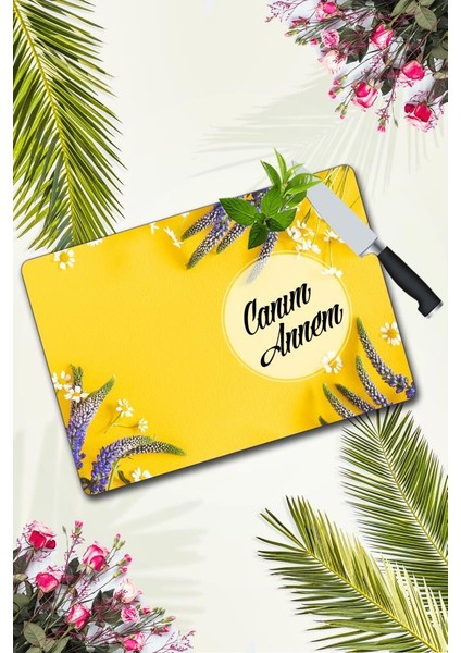 Canım Annem Sarı Karanfil Cam Kesme Tahtası 30 x 40 cm