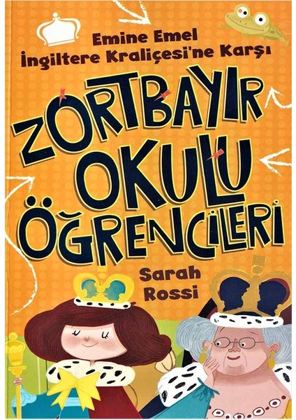Emine Emel Ingiltere Kraliçesi'ne Karşı - Zortbayır Okulu Öğrencileri