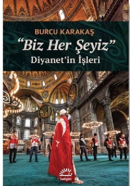 Biz Her Şeyiz - Diyanet’in Işleri - Burcu Karakaş