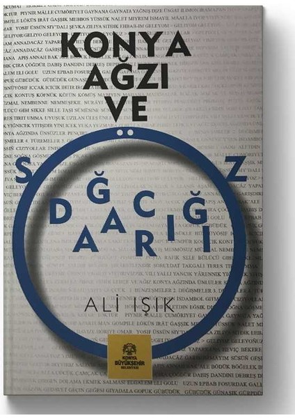 Konya Ağzı ve Söz Dağarcığı - Ali Işık