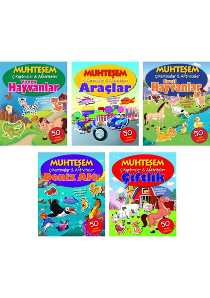Muhteşem Çıkartmalar ve Aktiviteler Serisi 5 Kitap - Yavru Hayvanlar+Araçlar+Evcil Hayvanlar+Deniz Altı+Çiftlik - 3+ Yaş 5 Kitap Set -Çıkartma - Etkinlik - Bulmaca