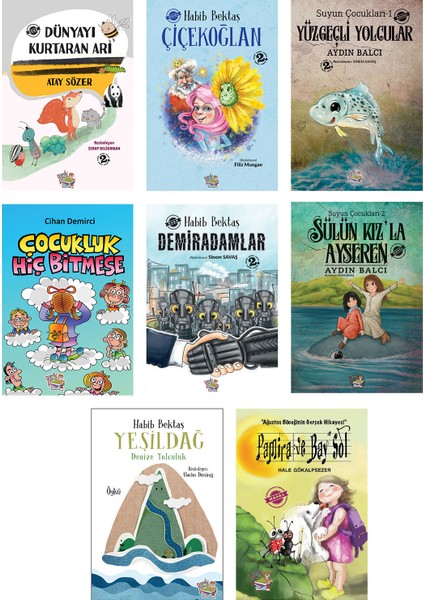 Parmak Çocuk Dünyayı Kurtaran Arı+Çiçekoğlan+Yüzgeçli Yolcular + Sülün Kız'la Ayseren + Çocukluk Hiç Bitmese + Demiradamlar + Yeşildağ + Pamira ve Bay Sol 8 Kitap - 7+ Yaş