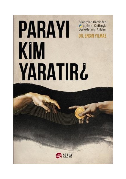 Parayı Kim Yaratır - Engin Yılmaz