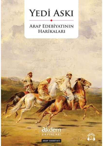 Yedi Askı: Arap Edebiyatının Harikaları - Nurettin Ceviz