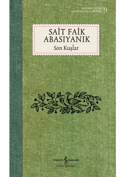 Son Kuşlar - Ciltli - Sait Faik Abasıyanık