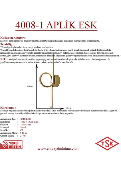 Eray Aydınlatma 4008-1 Eskitme LED Aplik