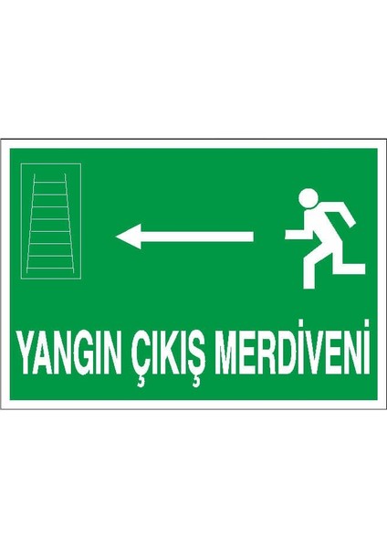 Yangın Çıkış Merdiveni Sol Ok Uyarı Levhası