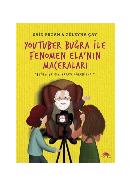 You-Tuber Buğra ile Fenomen Ela'nın Maceraları - Said Ercan