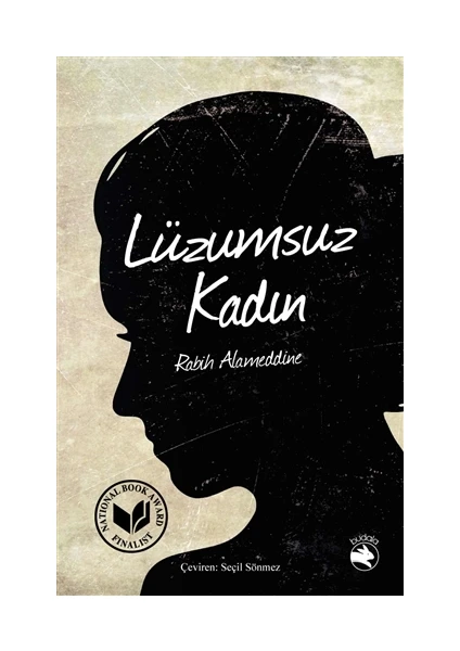 lüzumsuz Kadın - Rabih Alameddine