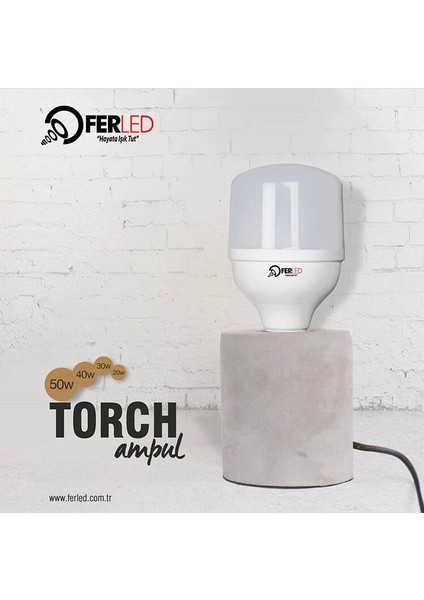 40W Torch Ampul LED 6500K Beyaz Yerli Patentli Ürün Garantili