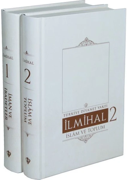 Diyanet Ilmihal 2 Cilt Takım (Iman ve Ibadetler- Islam ve Toplum)