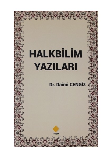 Halkbilim Yazıları - Daimi Cengiz