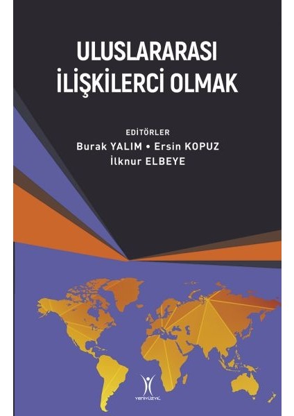 Uluslararası Ilişkilerci Olmak