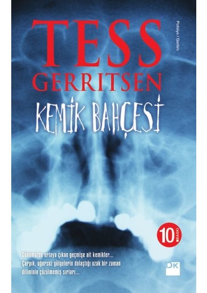 Kemik Bahçesi - Tess Gerritsen