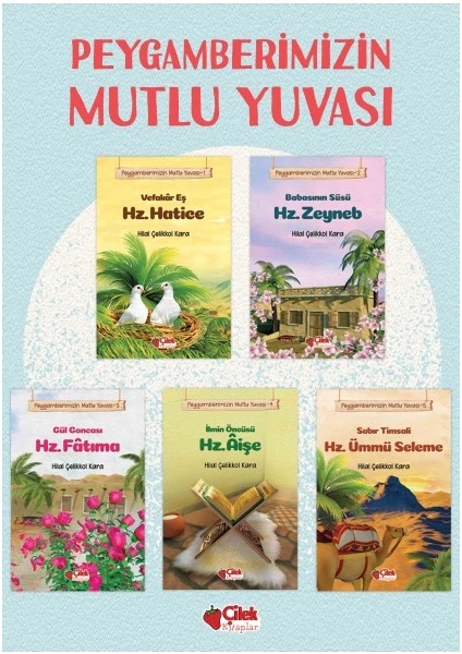 Peygamberimizin Mutlu Yuvası 5 Kitap Set - Hilal Çelikkol Kara