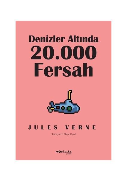 Denizler Altında 20.000 Fersah - Jules Verne