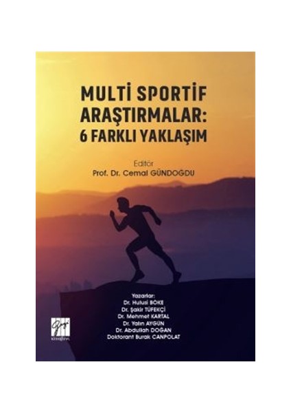 Multi Sportif Araştırmalar: 6 Farklı Yaklaşım - Hulusi Böke