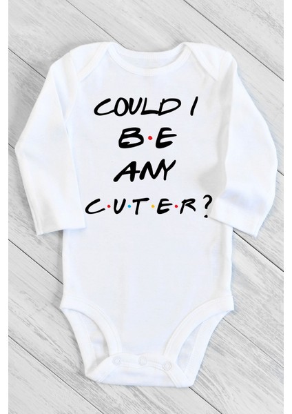Yenidoğan Bebek Beyaz Could I Be Any Cuter Uzun Kollu Çıtçıtlı Pamuklu