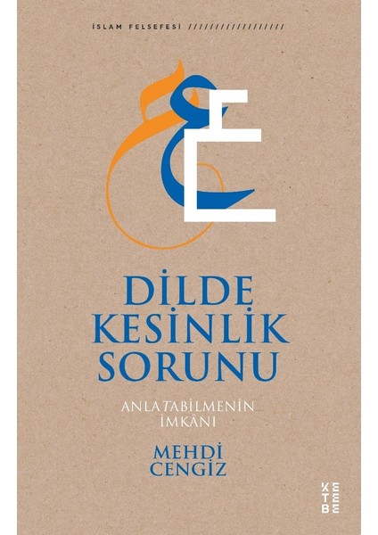 Dilde Kesinlik Sorunu - Mehdi Cengiz