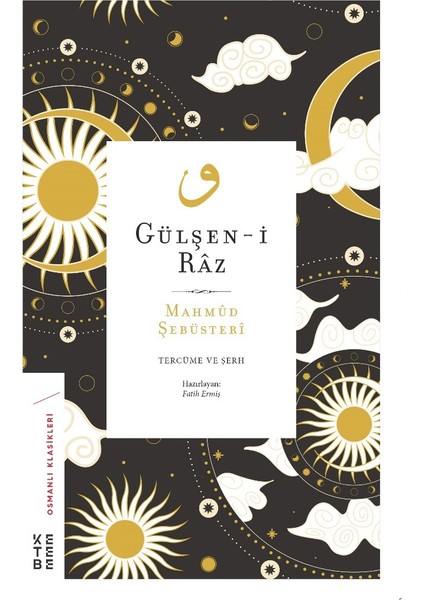 Gülşen-I Râz - Mahmud Şebüsteri