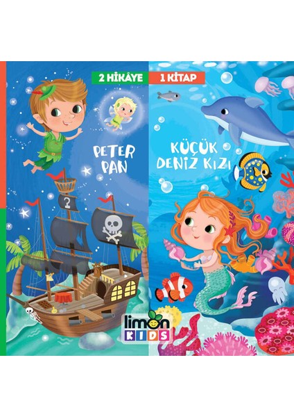 2 Hikaye 1 Kitap Peter Pan Deniz Kızı