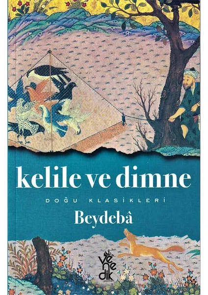 Kelile ve Dimne - Doğu Klasikleri - Beydaba