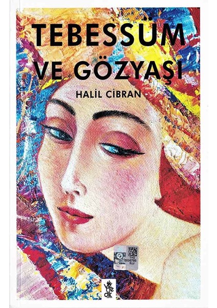 Tebessüm ve Gözyaşı - Halil Cibran