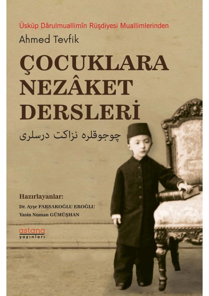 Çocuklara Nezaket Dersleri - Ahmed Tevfik