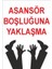 Asansör Boşluğuna Yaklaşma Uyarı Levhası 1