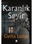 Karanlık Seyir - Gytha Lodge 1