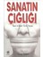 Sanatın Çığlığı - Tuncer Günay 1