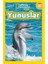 National Geographic Kids - Yunuslar - Melissa Stewart 1