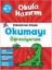 Okula Hazırım : Pekiştirme Kitabı Okumayı Öğreniyorum-Brenda Apsley 2