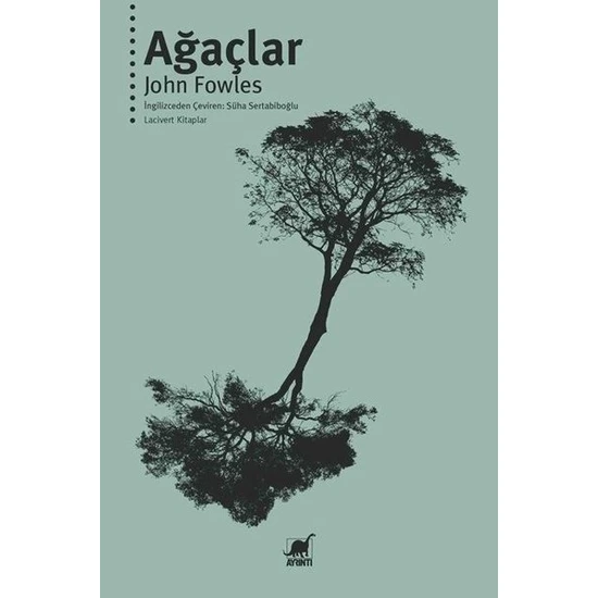 Ağaçlar - John Fowles