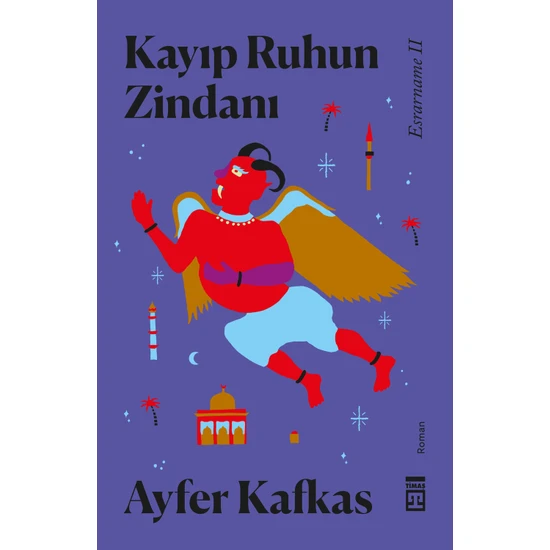 Kayıp Ruhun Zindanı: Esrarname Iı-Ayfer Kafkas