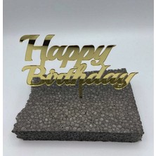 Turuncu Lazer Pasta Süsü Happy Birthday 1,8 mm Pleksi