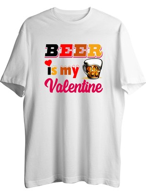 AyveGa Beer Is My Valentine Tişört